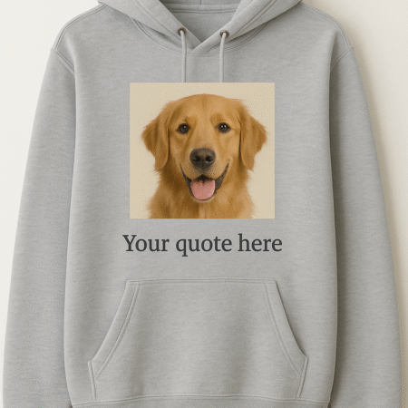 Pet Quote Hoodie